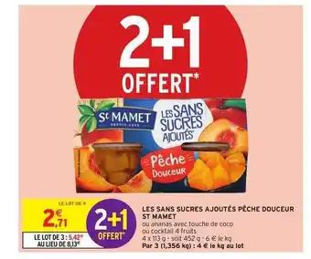 Intermarché Hyper St Mamet Sans sucres offre
