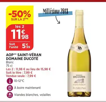 Maximarché AOP Saint-Véran Domaine Ducoté offre
