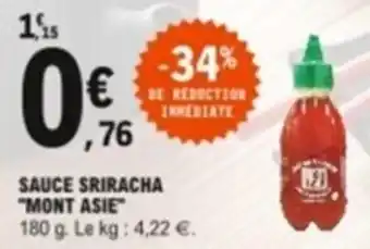 E.Leclerc Sauce sriracha "mont asie" offre