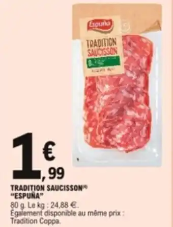 E.Leclerc Tradition saucisson offre