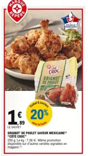 E.Leclerc Grignot de poulet saveur mexicaine offre