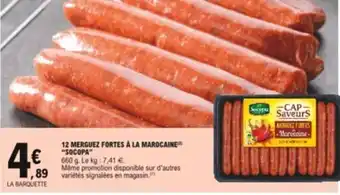 E.Leclerc 12 Merguez fortes à la marocaine offre