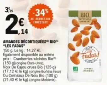 Amandes décortiquées bio