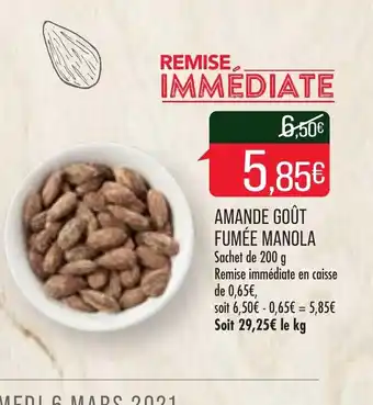 Match Amandes Goût Fumées Manola offre