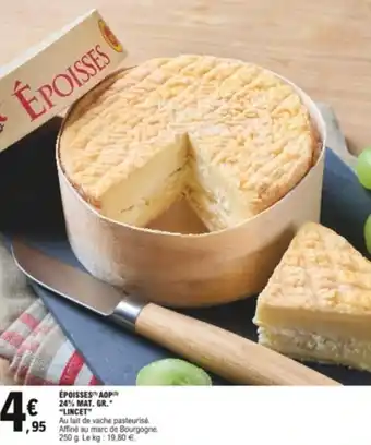 E.Leclerc Époisses AOP offre