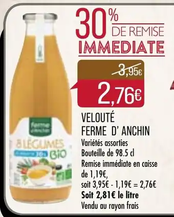 Match Velouté Ferme D'anchin offre