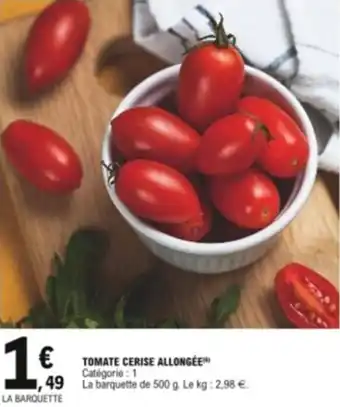 E.Leclerc Tomate cerise allongée offre