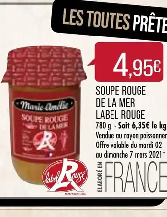 Match Soupe Rouge De La Mer Label Rouge offre