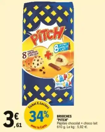 E.Leclerc Brioches "pitch" offre