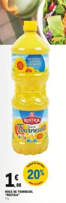 E.Leclerc Huile de tournesol offre