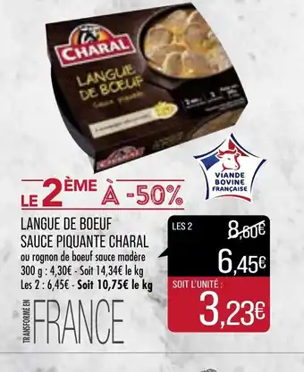 Match Langue de Boeuf Sauce Piquante Charal offre