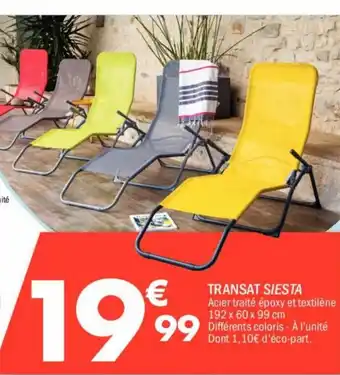 La Foir'Fouille Transat Siesta offre