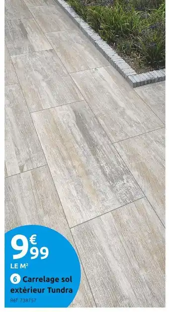 Mr Bricolage Carrelage sol extérieur tundra offre