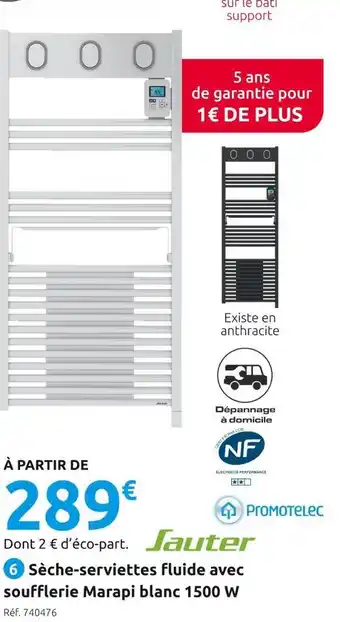 Mr Bricolage Sauter sèche-serviettes fluide avec soufflerie marapi offre