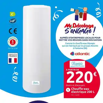 Mr Bricolage Olympic chauffe-eau électrique 200 l offre