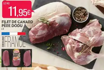 Match Filet de Canard Pere Dodu offre