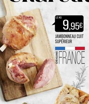 Match Jambonneau cuit Supérieur offre