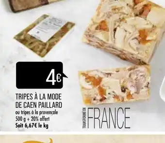 Match Tripes à la mode de Caen Paillard offre