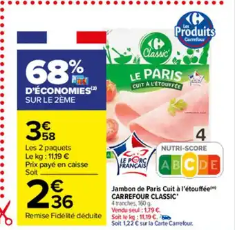 Carrefour Market Jambon de Paris Cuit à l'étouffée offre