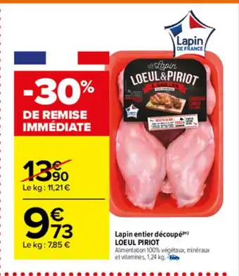 Carrefour Market Lapin Entier Découpe offre