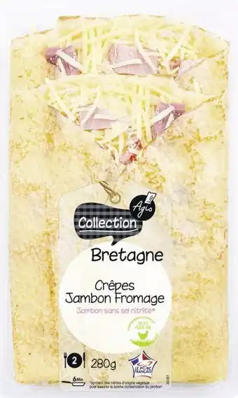 Spar Agio COLLECTION CRÊPES JAMBON FROMAGE BRETAGNE offre