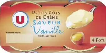 U Express PETITS POTS DE CREME CUITS AU FOUR offre