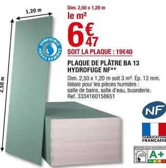 Brico Dépôt Nf plaque de plâtre ba 13 hydrofuge offre