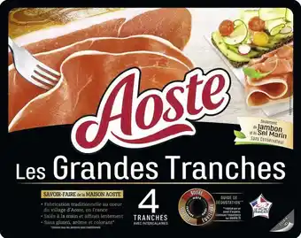 Spar AOSTE JAMBON LES GRANDES TRANCHES offre