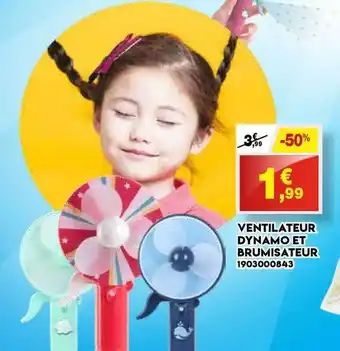 Maxi Bazar Ventilateur Dynamo Et Brumisateur offre