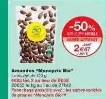 Monoprix Amandes offre