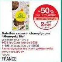 Monoprix Galettes Sarrasin Champignons offre