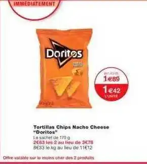 Monoprix Tortilla Chips Nacho Cheese offre