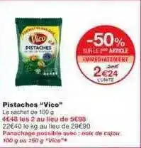 Monoprix Pistaches offre