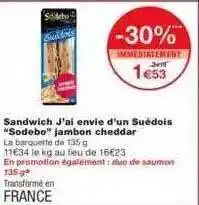 Monoprix Sandwich J'ai Envie D'un Suédois offre