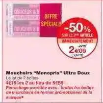 Monoprix Mouchoirs offre
