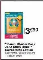 Monoprix Panini Starter Pack Uefa Euro 2020 Tournament édition offre