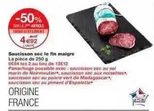 Monoprix Saucisson Sec Le Fin Maigre offre