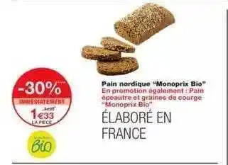 Monoprix Pain Nordique offre