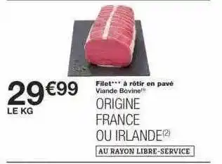 Monoprix Viande Bovine : Filet à Rôtir En Pavé offre
