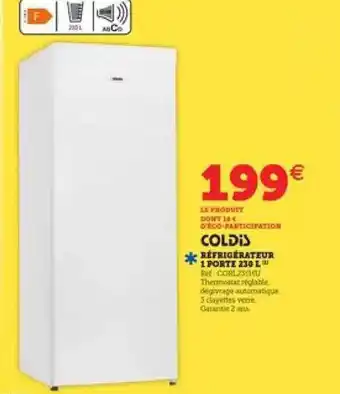 Réfrigérateur 1 Porte 230 L Coldis