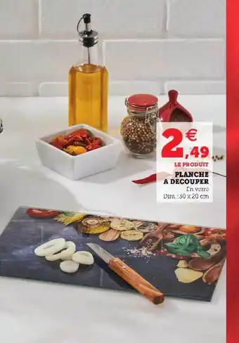 Super U Planche à Découpée offre
