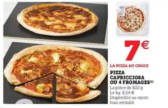 Super U Pizza Capricciosa Ou 4 Fromages offre