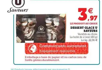 Super U Dessert Glacé U Saveurs offre
