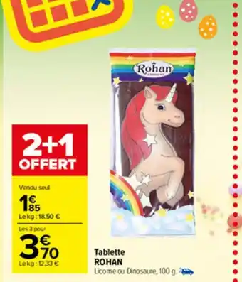 Carrefour Market Tablette Rohan offre