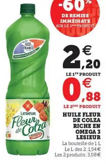 Super U Huile Fleur De Colza Riche En Oméga 3 Lesieur offre