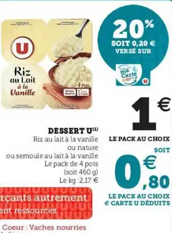 Super U Dessert U offre