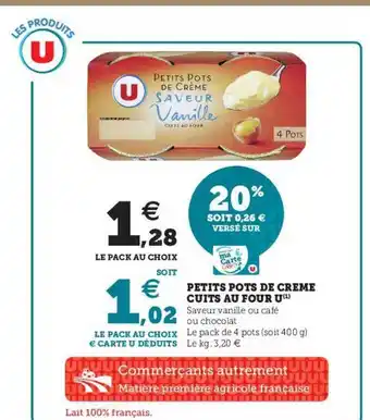 Super U Petits Pots De Crème Cuits Au Four U offre