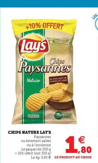 Super U Chips Nature Lay's offre