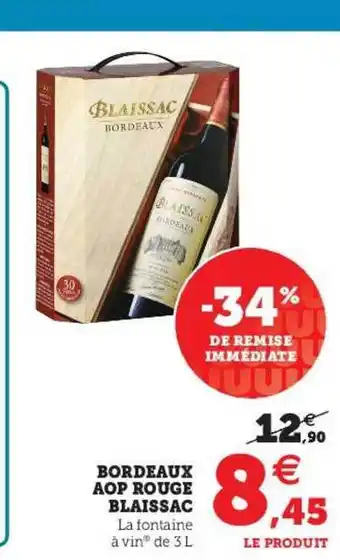 Super U Bordeaux Aop Rouge Blaissac offre