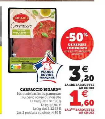 Super U Carpaccio Bigard offre
